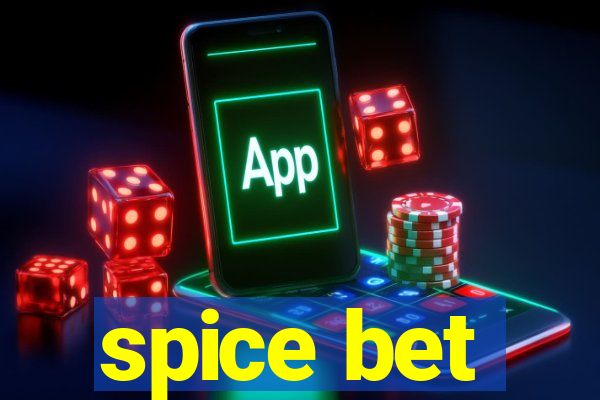 spice bet